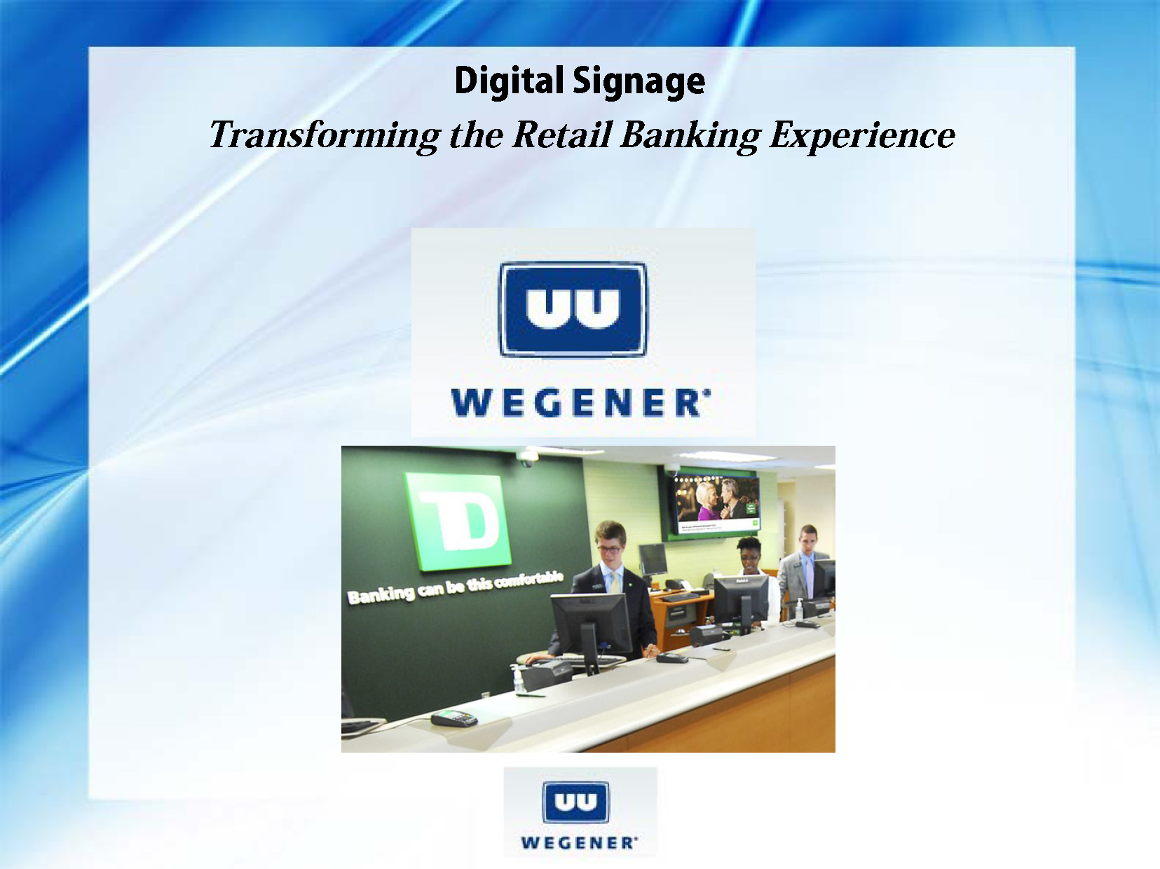 Read more about the article Wegner Digital Signage